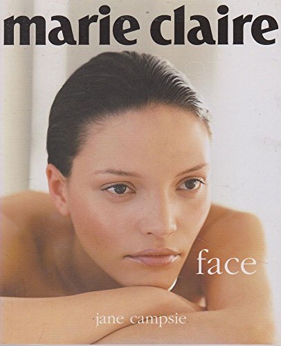 Beispielbild fr Face (Marie Claire style series) zum Verkauf von Reuseabook
