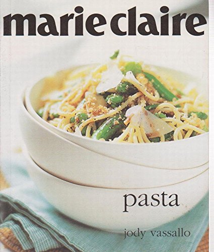 Stock image for Marie Claire Pasta for sale by WorldofBooks
