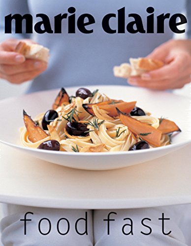 9780864119100: Marie Claire Food Fast