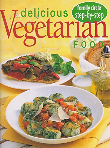 Stock image for Delicious Vegetarian Food (Step-by-step) for sale by Wonder Book
