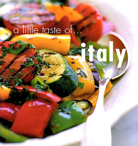 A Little Taste of Italy (9780864119476) by Sophie Braimbridge