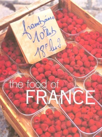 Beispielbild fr The Food of France (Cookery) zum Verkauf von AwesomeBooks