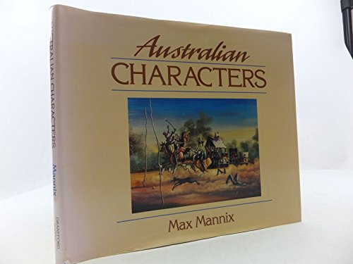 Stock image for Australian Characters for sale by Good Old Books