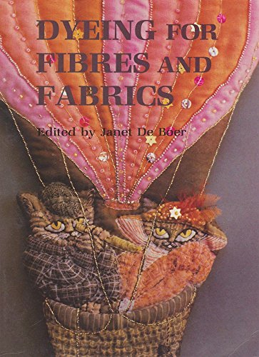 Imagen de archivo de Dyeing for Fibres and Fabrics a la venta por Goldstone Books