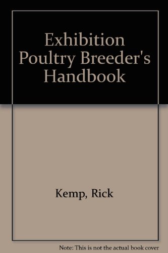 Stock image for Exhibition Poultry Breeder's Handbook. for sale by Lost and Found Books