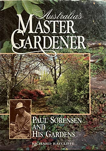 9780864173386: Paul Sorensen and His Gardens