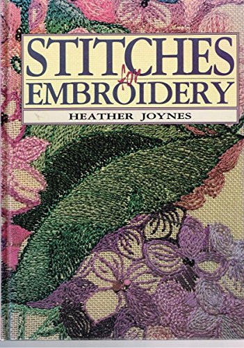 Beispielbild fr Stitches for Embroidery zum Verkauf von Philip Emery