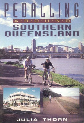 9780864173850: Pedalling Around Southern Queensland