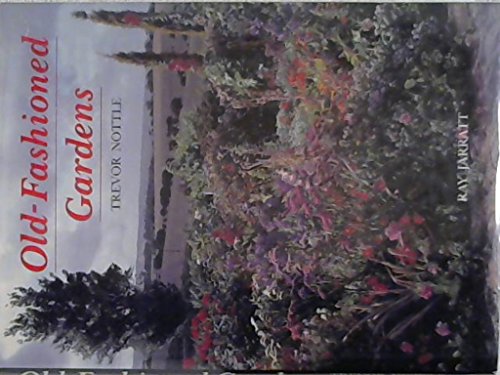 Beispielbild fr Old Fashioned Gardens zum Verkauf von ThriftBooks-Atlanta