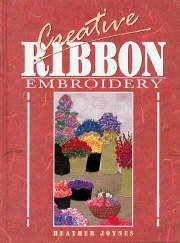 Stock image for Creative Ribbon Embroidery for sale by Wonder Book