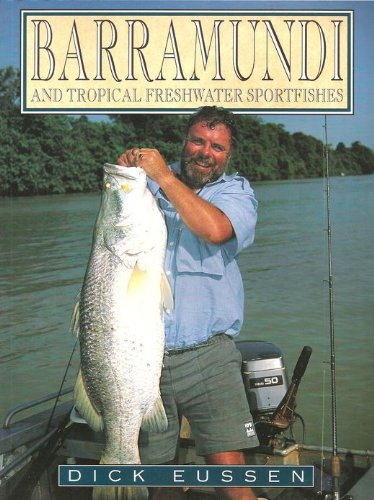 Imagen de archivo de Barramundi and Tropical Freshwater Sportfishes a la venta por AwesomeBooks