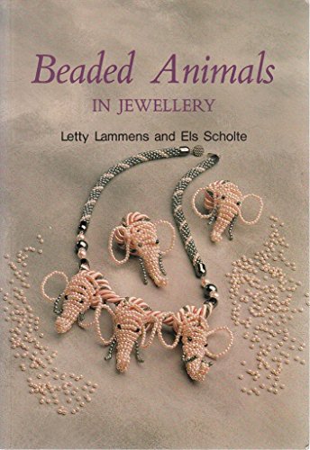 Imagen de archivo de Beaded Animals in Jewellery a la venta por J. and S. Daft