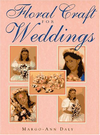 Beispielbild fr Floral craft for weddings. zum Verkauf von Lost and Found Books