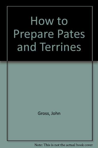 Terrines and Pates (9780864178060) by Gross, John