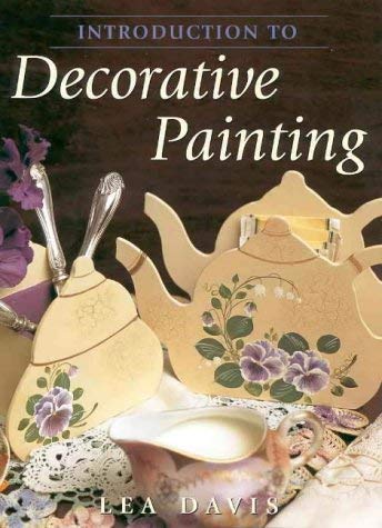 Imagen de archivo de Introduction to Decorative Painting a la venta por HPB-Emerald