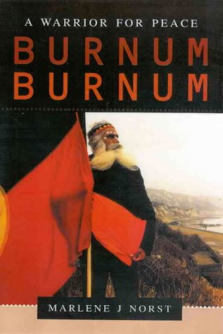 Beispielbild fr Burnum Burnum: A Warrior for Peace zum Verkauf von WorldofBooks