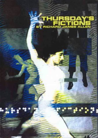 Thursday's Fictions