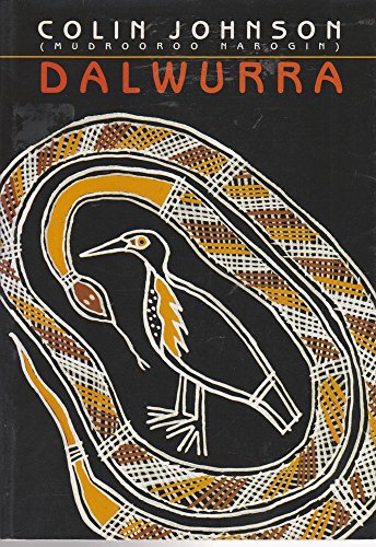 Stock image for Dalwurra Black Bittern for sale by The Second Reader Bookshop
