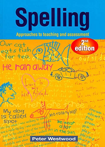 9780864314123: Spelling: Approaches to Teaching and Assessment (Second Edition)