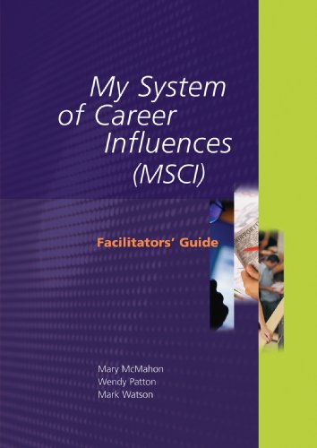 My System of Career Influences (Msci): Student Booklet (9780864314840) by McMahon, Mary; Patton, Wendy; Watson, Mark