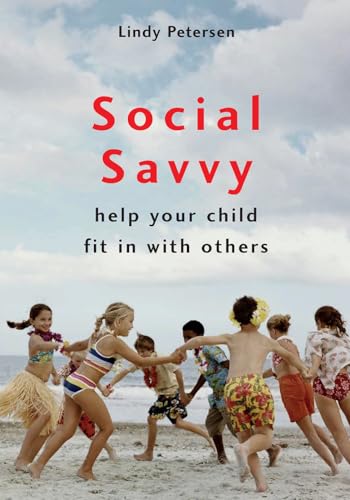 9780864315601: Social Savvy: Help your Child Fit in with Others