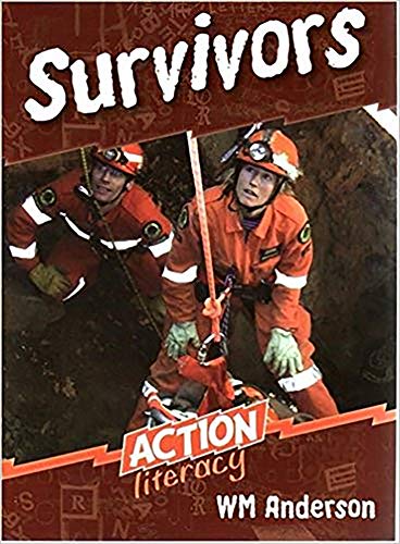 Survivors: Action Literacy (Action Literacy Upper Primary) (9780864316714) by Anderson, W M