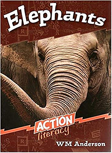 Elephants: Action Literacy (Action Literacy Upper Primary) (9780864316790) by Anderson, W M