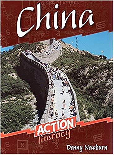 China: Action Literacy (Action Literacy Upper Primary) (9780864316950) by Newburn, Denny