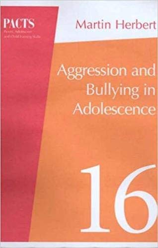 9780864317049: Aggression and Bullying in Adolescence (Parent, Adolescent and Child Training Skills)