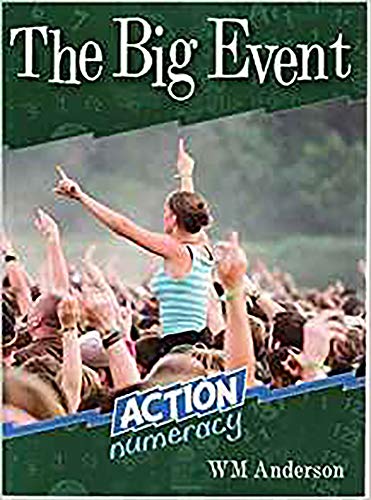 The Big Event: Action Numeracy (Action Numeracy Upper Primary) (9780864317674) by Anderson, W M