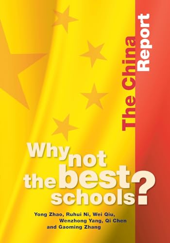 Stock image for Why Not the Best Schools?: The China Report for sale by HPB-Ruby