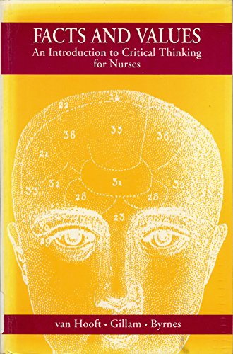 9780864331076: Facts and Values: Introduction to Critical Thinking for Nurses: An Introduction to Critical Thinking for Nurses