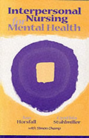9780864331465: Interpersonal Nursing for Mental Health