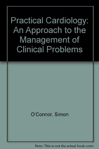 Practical Cardiology (9780864331472) by Simon O'Connor