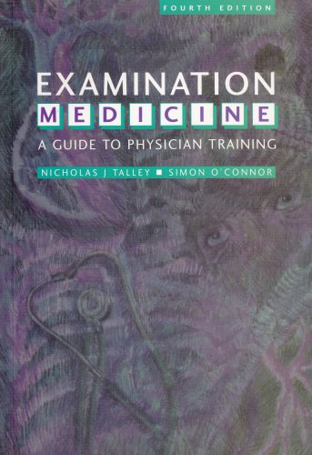 9780864331557: Examination Medicine: A Guide to Physician Training