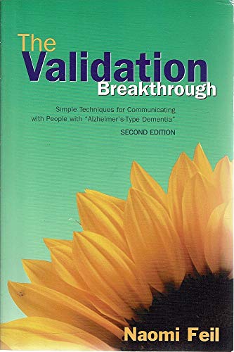 9780864331779: The Validation Breakthrough: Simple Techniques for Communicating with People with Alzheimer's-Type Dementia