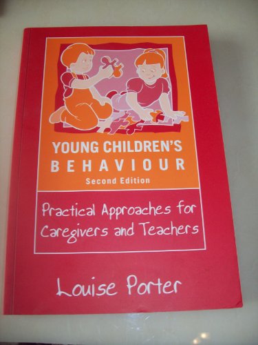 9780864331786: Young Children's Behaviour: Practical Approaches for Caregivers and Teachers