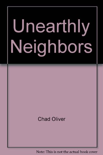 9780864360250: Unearthly Neighbors