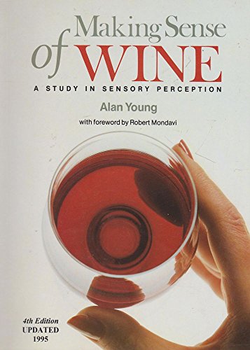 Imagen de archivo de Making Sense of Wine: A Study in Sensory Perception a la venta por COLLINS BOOKS