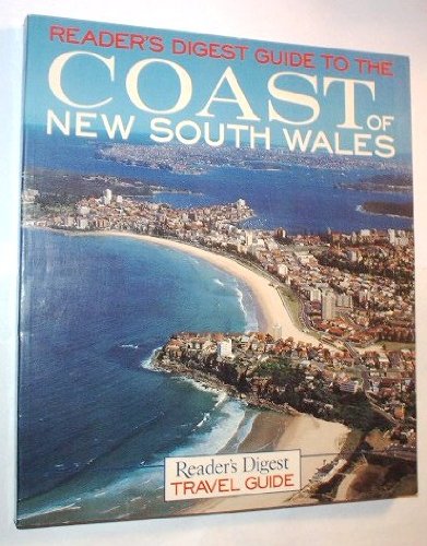 Stock image for Reader's Digest Guide to the Coast of NSW for sale by Non Fiction Books