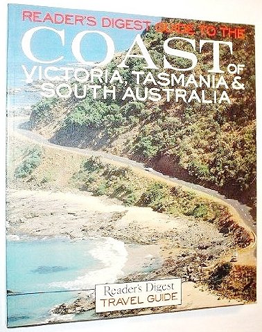 9780864380104: Reader's Digest Guide to the Coast of Victoria, Tasmania and South Australia (Reader's Digest Travel Guide) [Idioma Ingls]