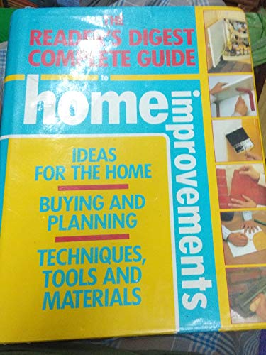 9780864380722: The Reader's Digest Complete Guide to Home Improvements