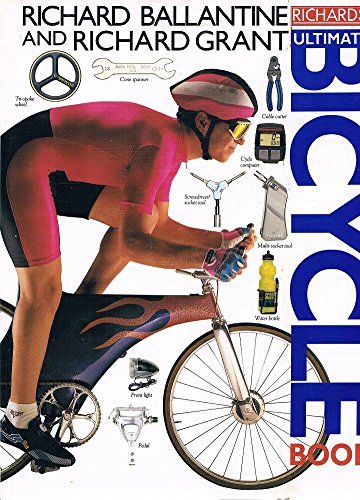 Stock image for Richards' Ultimate Bicycle Book for sale by Book Express (NZ)
