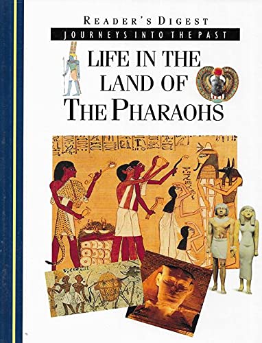 9780864387400: Journeys Into The Past: Life in the Land of the Pharaohs