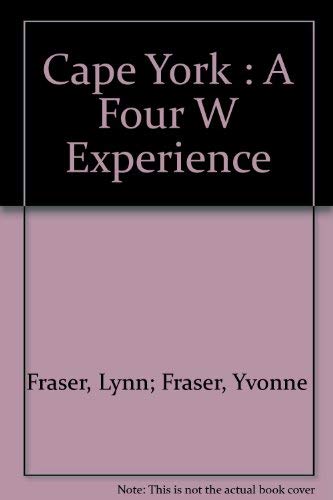 Beispielbild fr Cape York - A 4.W.D. Experience - A Travellers Guide zum Verkauf von Caryota Book Exchange