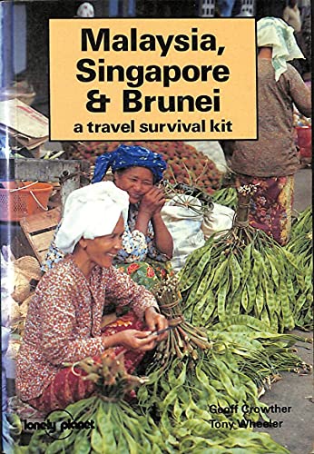 Imagen de archivo de Malaysia, Singapore & Brunei: (Lonely Planet, A Travel Survival Kit) 3rd Edition a la venta por Books From California