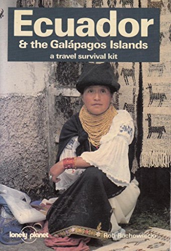 9780864420435: Ecuador and the Galapagos Islands: A Travel Survival Kit [Idioma Ingls]
