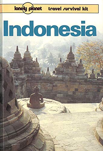 Imagen de archivo de Indonesia: A Travel Survival Kit (Lonely Planet Indonesia: Travel Survival Kit) a la venta por Ergodebooks