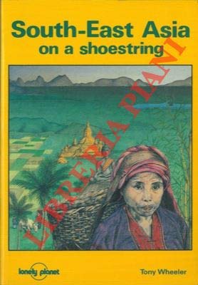 Beispielbild fr South East Asia on a Shoestring (Lonely Planet Shoestring Guide) zum Verkauf von WorldofBooks