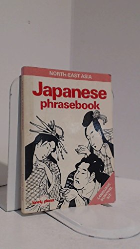 9780864420671: Japanese Phrasebook: A Language Survival Kit (Lonely Planet Language Survival Kits)
